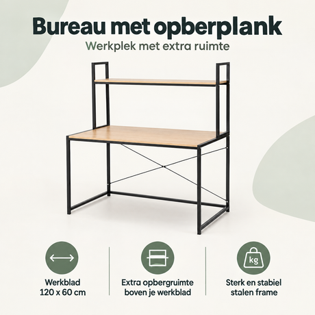 Overzicht van bureau met opbergplank met de belangrijkste productvoordelen