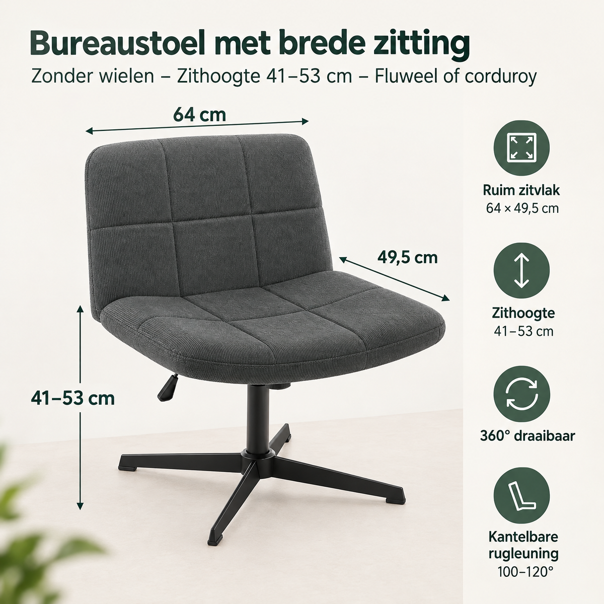 Afmetingen en productspecificaties van bureaustoel met brede zitting