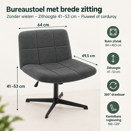 Afmetingen en productspecificaties van bureaustoel met brede zitting