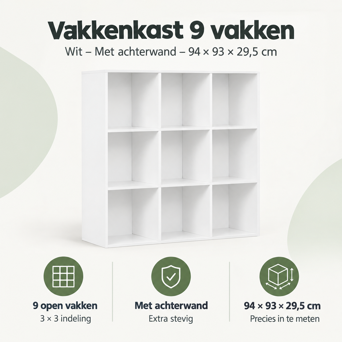 Overzicht van vakkenkast 9 vakken met de belangrijkste productvoordelen